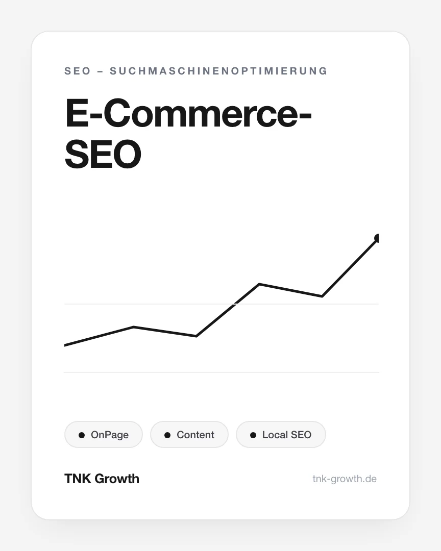 E-Commerce-SEO – Leistungsbaustein von TNK