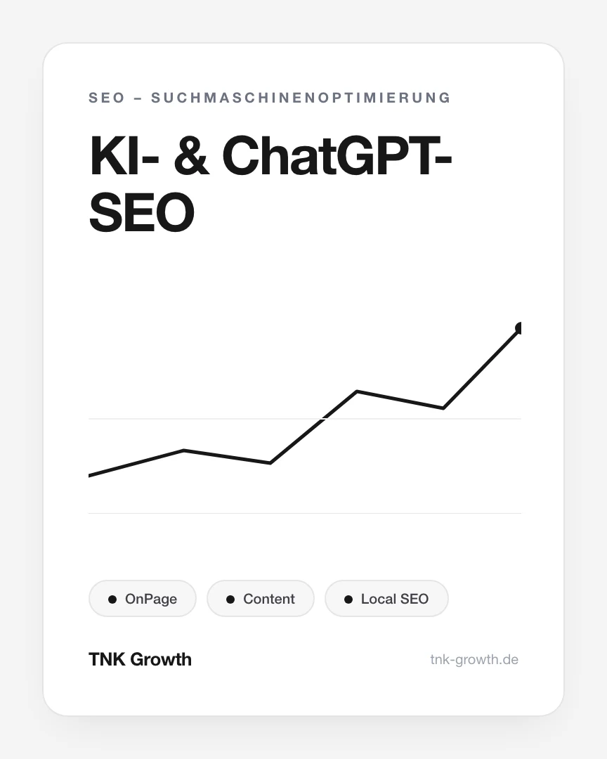 KI- & ChatGPT-SEO – Leistungsbaustein von TNK