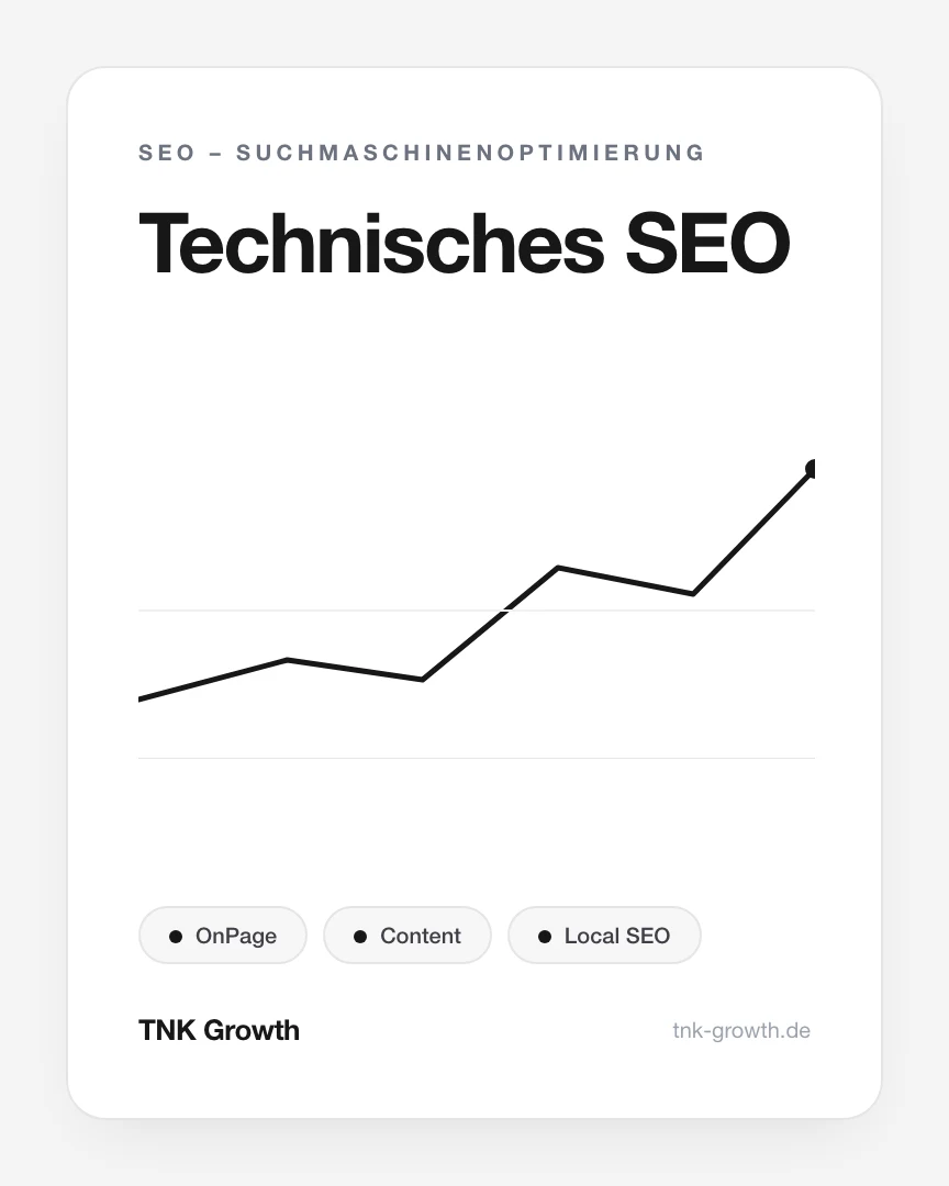 Technisches SEO – Leistungsbaustein von TNK